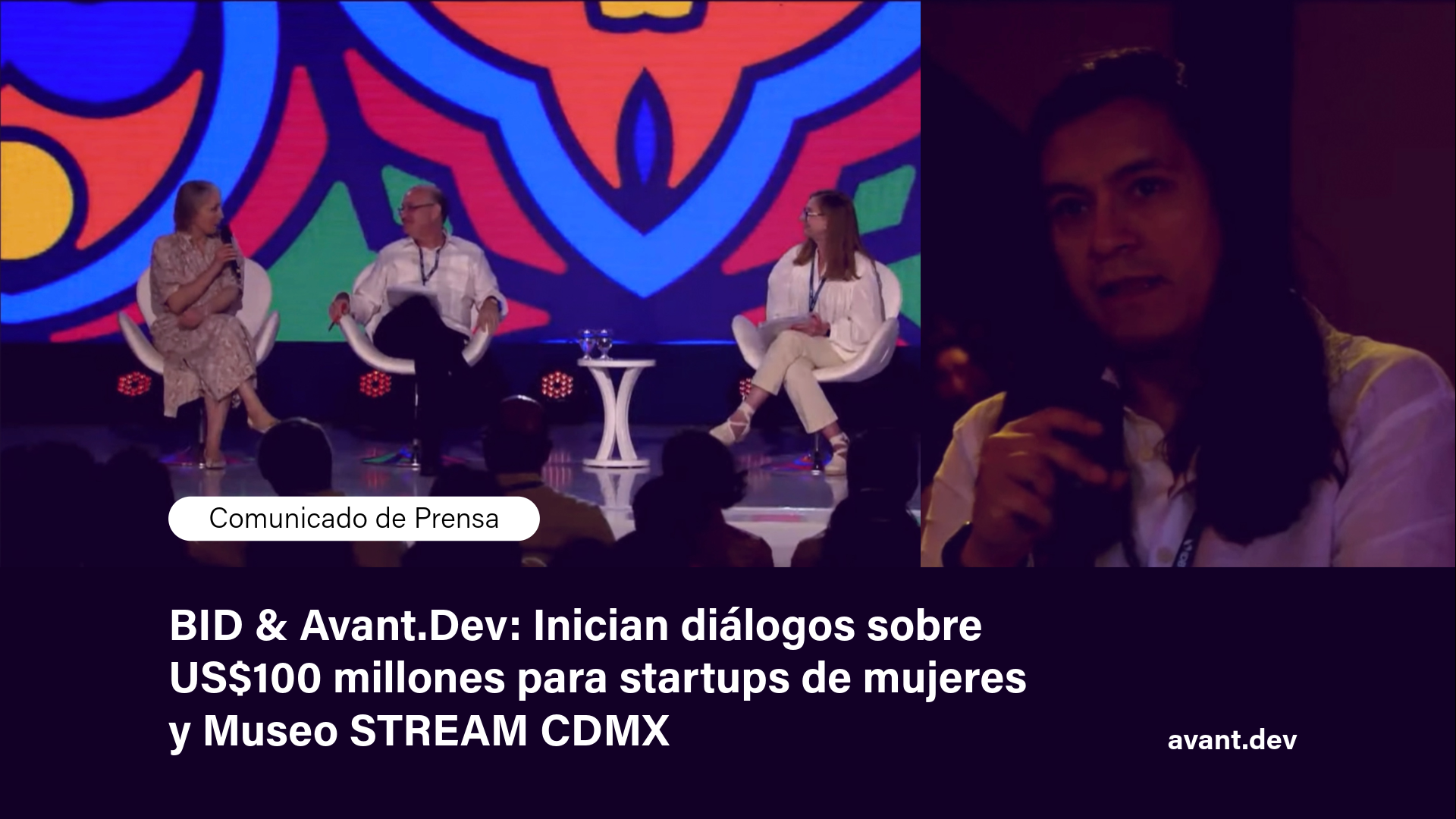 BID & Avant.Dev: Inician diálogos sobre US$100 millones para startups de mujeres y Museo STREAM CDMX